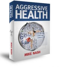 Aggressive Health by Mike Nash (book)