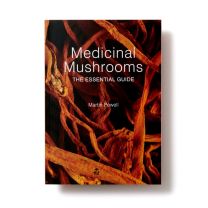 Medicinal Mushrooms – The Essential Guide (Mushrooms 4 Life)